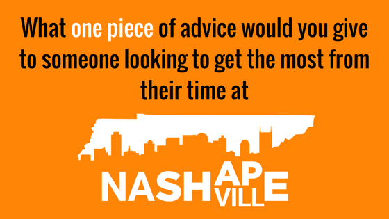 What one piece of advice would you give to someone looking to get the most from their time at.png